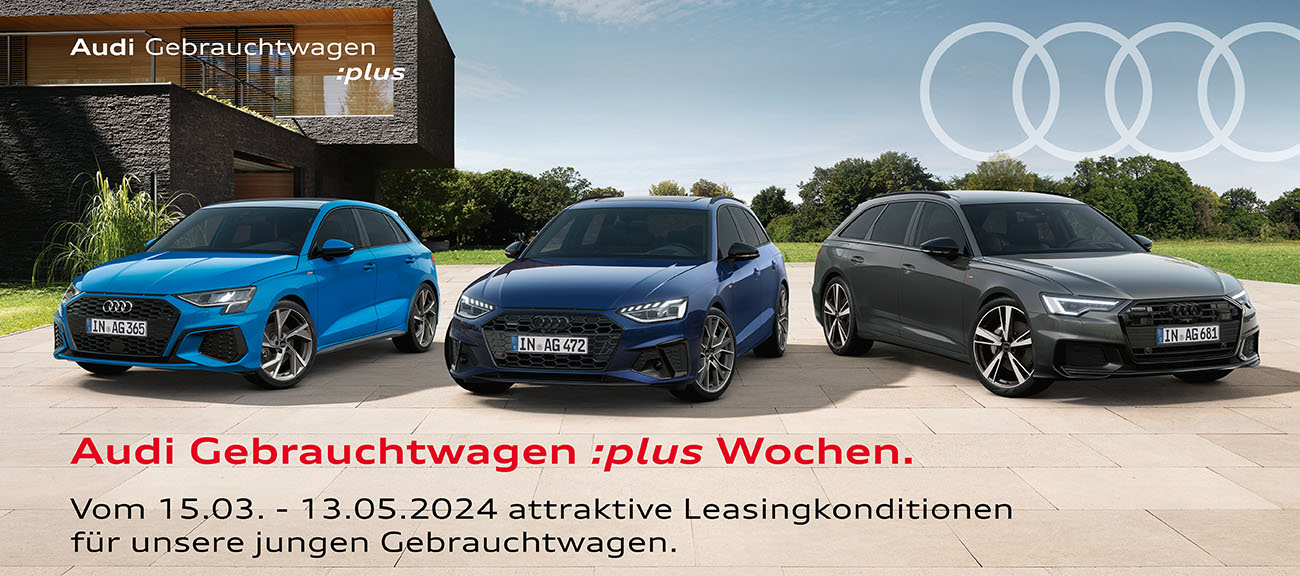 Audi GW+ Wochen 03-24